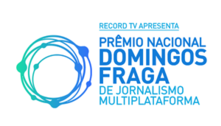Conheça os vencedores do Prêmio Domingos Fraga de Jornalismo Multiplataforma 2022 