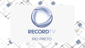 Record TV Rio Preto - SP (Divulgação Record TV Rio Preto)