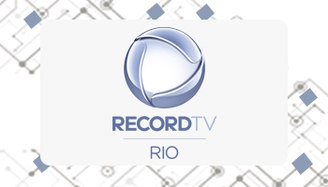 Record TV Rio - RJ (Divulgação Record TV Rio)
