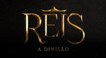 Reis — A Divisão (11° Temporada)