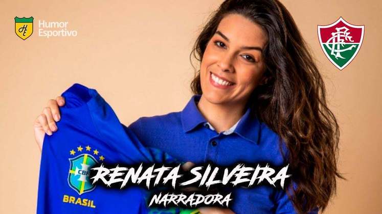 Renata Silveira é torcedora do Fluminense.