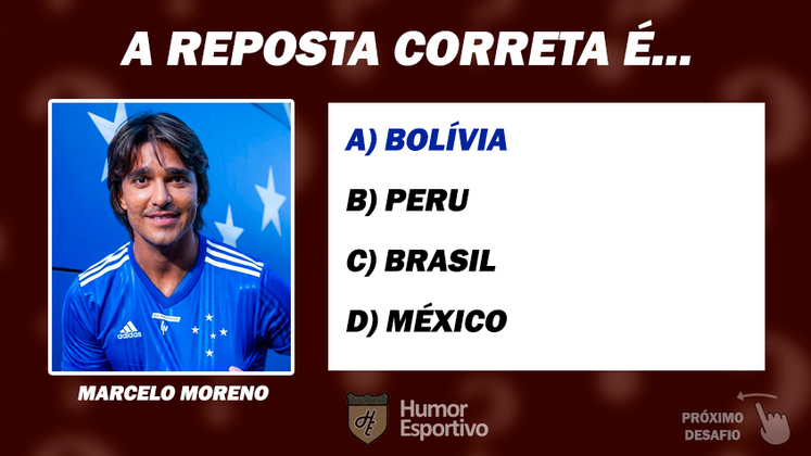 Resposta: Marcelo Moreno nasceu na Bolívia
