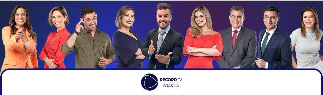 Record TV Brasília: Com as principais notícias e sempre ao lado povo (Record TV Brasília )