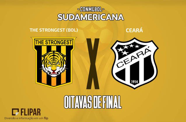 The Strongest (Bolívia) X Ceará - O The Strongest foi 3º colocado do Grupo B da Libertadores. O Ceará ficou em 1º lugar do Grupo G da Sul-Americana. 