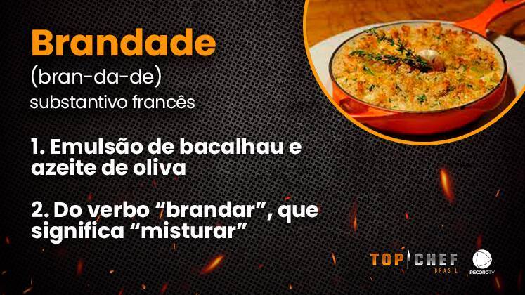 Dicionário Top Chef: conheça o significado dos termos usados no reality  culinário - Fotos - R7 TopChef Brasil 4