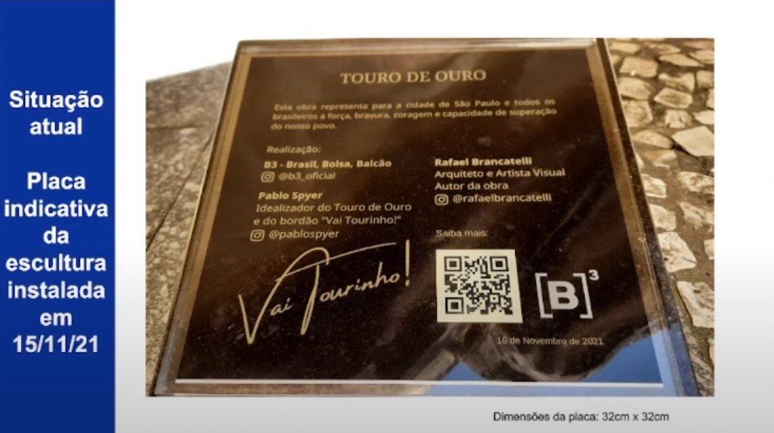 Placa colocada embaixo do touro foi citada como indício de que escultura é peça publicitária