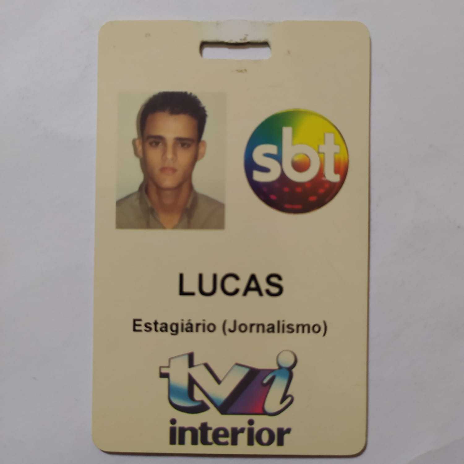 Fevereiro de 2010: o primeiro crachá numa emissora de televisão, no interior de São Paulo
